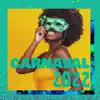 Various Artists - Carnaval 2022